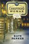 [Victorian Bookshop Mystery 04] • The Conspiring Woman